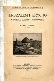 القدس وأريحا في ضوء التاريخ والحفريات القراءات الأربع