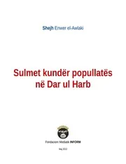 Inform :: تقدم :: الترجمة الألبانية "استهداف المدنيين في دار الحرب" للشيخ أنور العولقي‎ رحمه الله