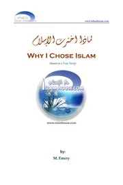 Why I chose Islam - لماذا اخترت الإسلام؟