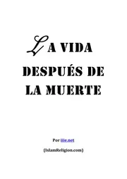 الحياة بعد الموت ( إسباني ) La Vida después de la Muerte
