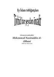 az Tovhid Har seydan oncadir التوحيد أولا يا دعاة الإسلام