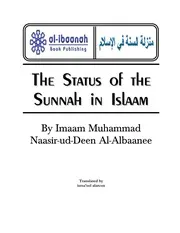 The Status of the Sunnah in Islaam منزلة السنة في الإسلام وبيان أنه لا يُستغنى عنها بالقرآن ( إنجليزي