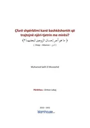 كتاب فتاوى فتاوي الفتاوى فتوى إسلامية مع الترجمة مترجم اللغة الالبانية الألبانية Shperblimi Kane Bashkeshortet Qe Trajtojne Njeri Tjetrin Me Miresi