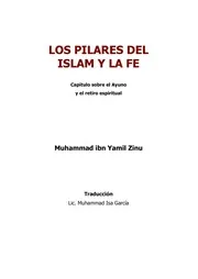 أركان الإسلام والإيمان – كتاب الصيام و الإعتكاف ( إسباني )Los pilares del Islam y la Fe – Capítulo sobre el Ayuno y el Retiro Espiritua