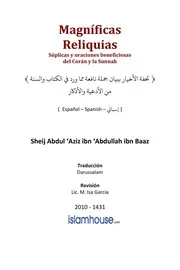 تحفة الأخيار ببيان جملة نافعة مما ورد في الكتاب والسنة من الأدعية والأذكار ( إسباني ) Magnificas Reliquias